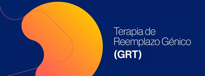 Terapia de Reemplazo Génico (GRT) Terapia de Reemplazo Génico (GRT)