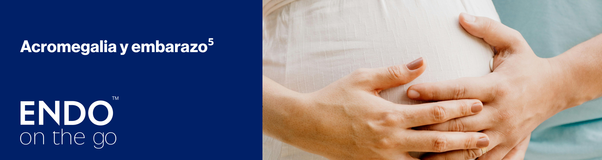 Acromegalia y embarazo