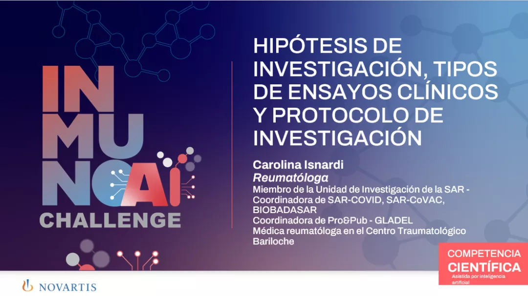 Hipótesis de investigación, tipos de ensayos clínicos y protocolo de investigación