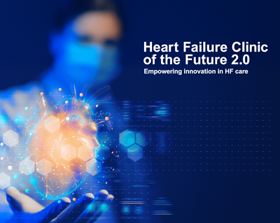 Heart Failure Clinic of the Future 2.0 Heart Failure Clinic of the Future 2.0