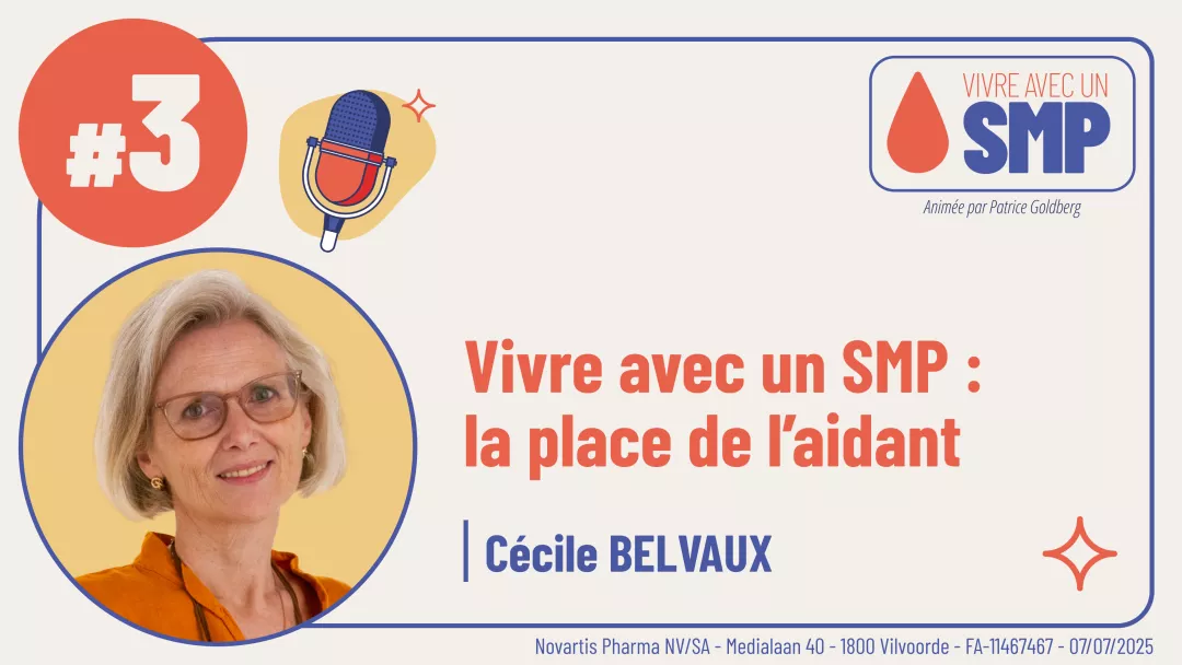 Vivre avec SMP_episode 3