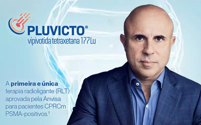 Material com logotipo PLUVICTO e texto: &#039;vipivotida tetraxetana 177Lu — A primeira e única terapia radioligante (RLT) aprovada pela Anvisa para pacientes CPRCm PSMA-positivos.&#039;