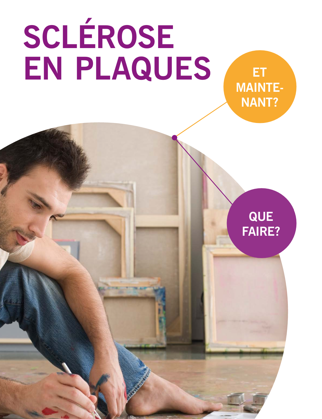 Brochure pour les patients de la sclérose en plaques Brochure pour les patients de la sclérose en plaques