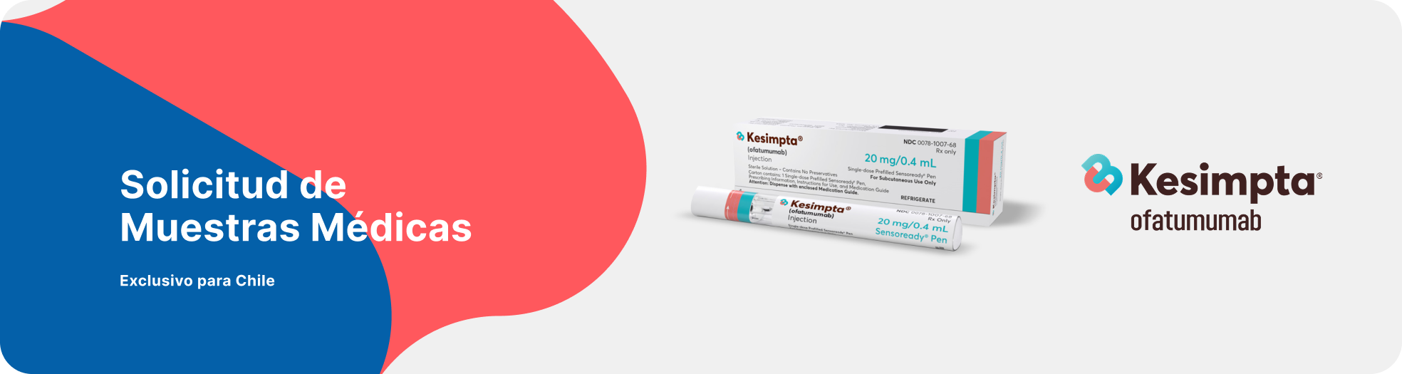 Muestra médica: kesimpta® Muestra médica: Kesimpta®