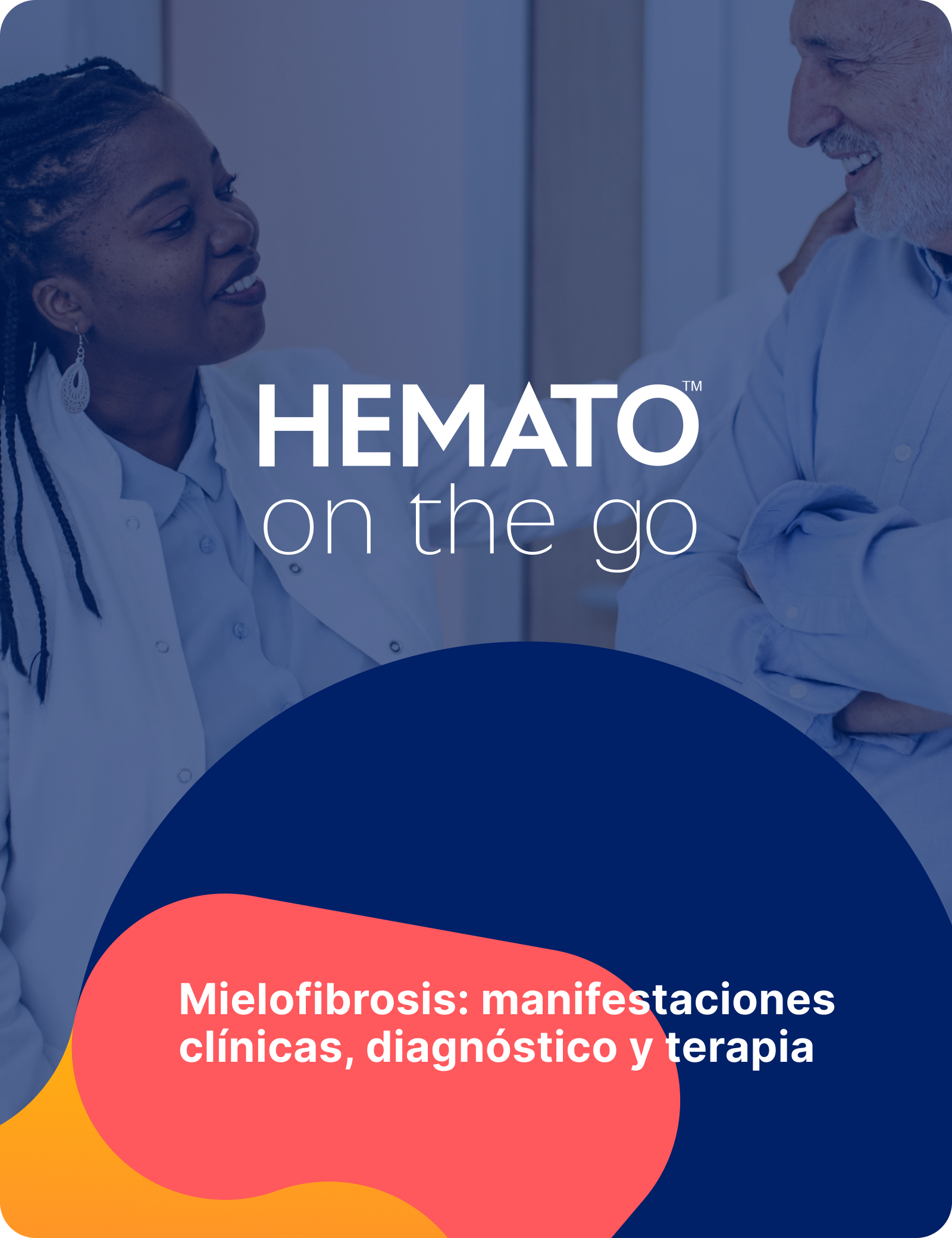 Mielofibrosis: manifestaciones clínicas, diagnóstico y terapia