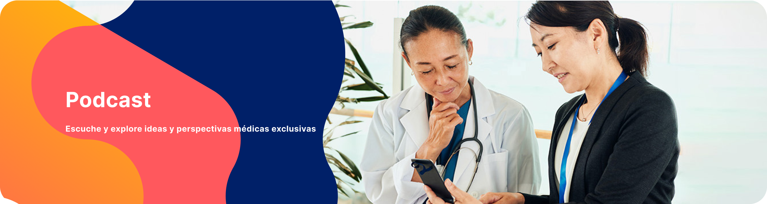 baner de podcast de inmunología, médicas observando informe baner de podcast de inmunología, médicas observando informe
