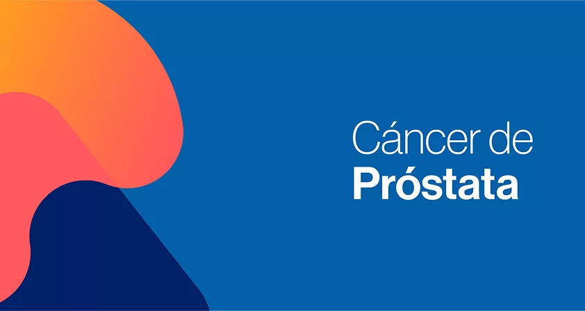 Cáncer De Próstata