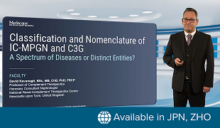 Classification and Nomenclature of IC-MPGN and C3G: A Spectrum of Diseases or Distinct Entities? Classification and Nomenclature of IC-MPGN and C3G: A Spectrum of Diseases or Distinct Entities?