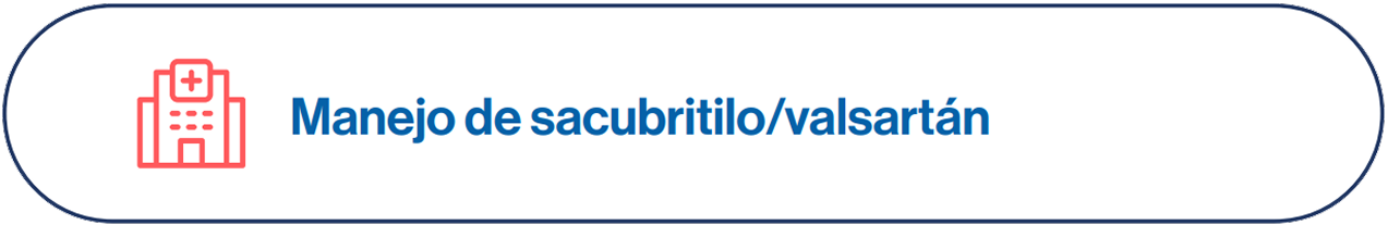 Manejo de sacubritilo/valsartán