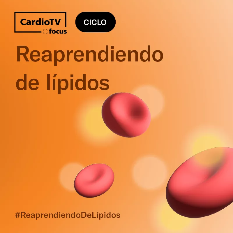 CardioTV  | Reaprendiendo de Lípidos