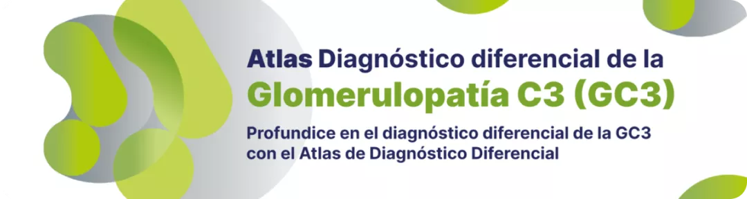 Atlas Diagnóstico diferencial de la Glomerulopatía C3 (GC3)