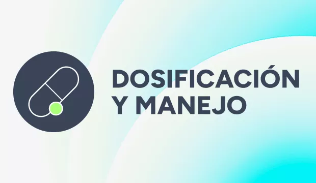 Dosificación y manuales Fabhalta Dosificación y manuales Fabhalta