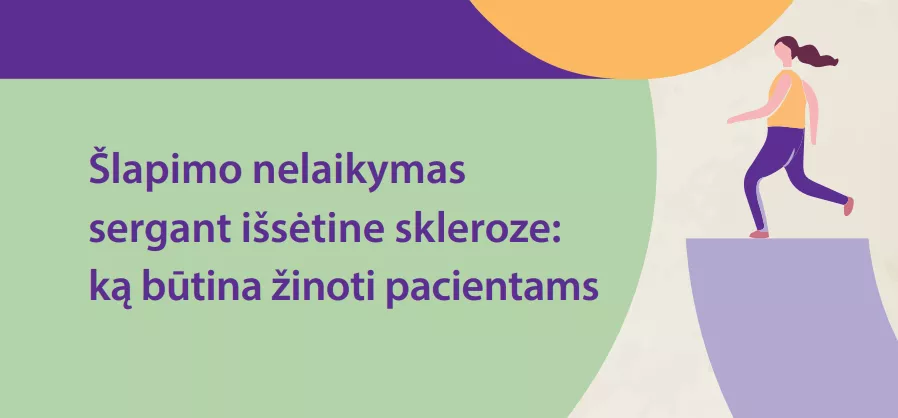 Šlapimo nelaikymas sergant išsėtine skleroze