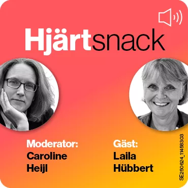 Hjärtsnack med Heijl och Hubbert om svensk hjärtsviktsvård i fokus