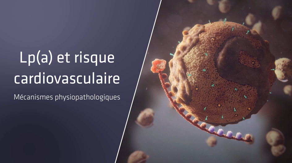 Mécanismes physiopathologiques de la Lp(a)