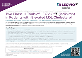 Preview image. ORION-10 and ORION-11 Clinical Fact Sheet.