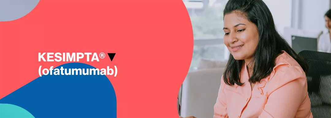 KESIMPTA®▼ (ofatumumab) hero image.