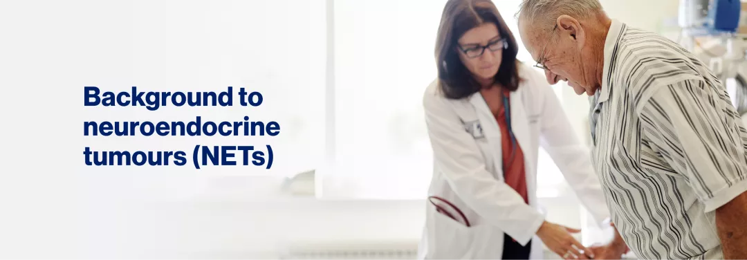 Hero banner. Neuroendocrine tumours (NETs).